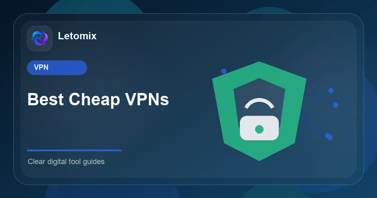 Best Cheap VPNs in 2026 topic card