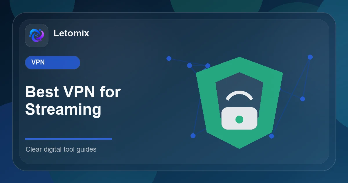 Best VPN for Streaming in 2026 topic card