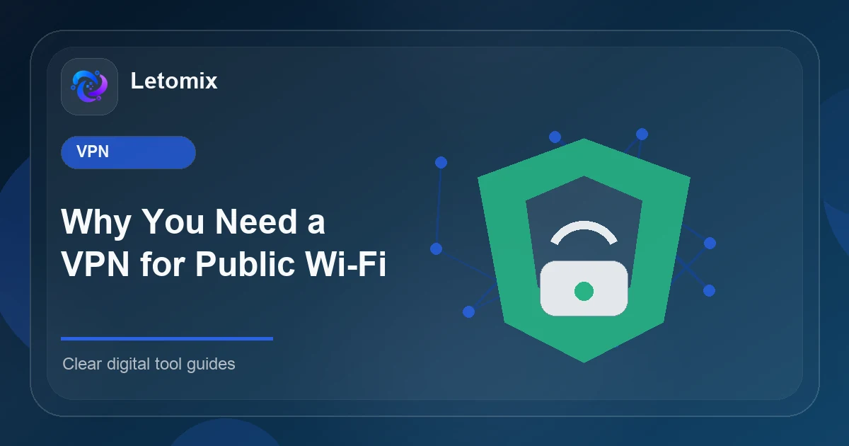 Why You Need a VPN for Public Wi-Fi topic card